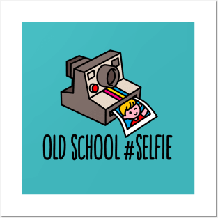 #selfie old school funny instant camera Hipster Posters and Art